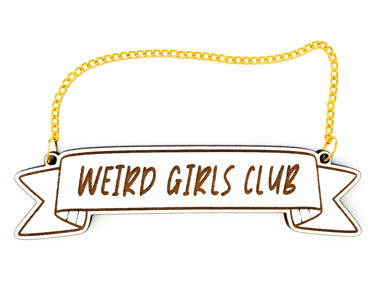 Weird Girls Club Banner - Desk Decor